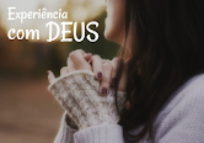 Experiências com Deus